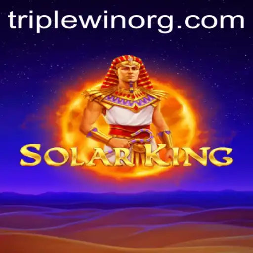 Exploring 'SolarKing': A Thrilling Game with 'Triplewin' Strategy