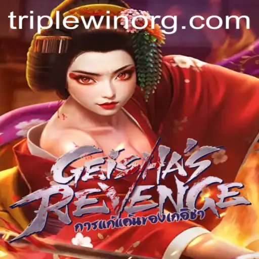 Exploring the World of GeishasRevenge: A Triplewin Experience