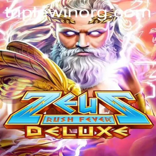 Experience Mythical Adventures with ZeusRushFeverDeluxe and Unleash the Power of Triple Win